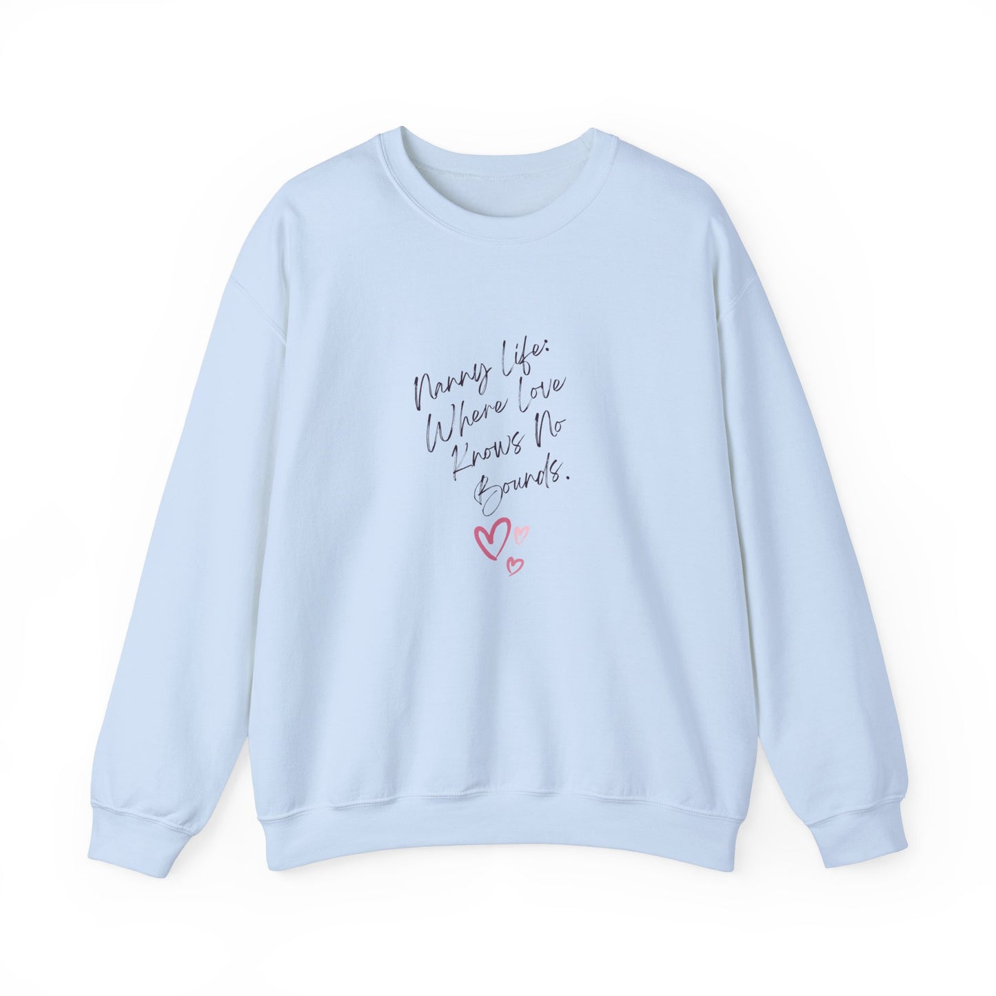 Nanny Life Crewneck Sweatshirt