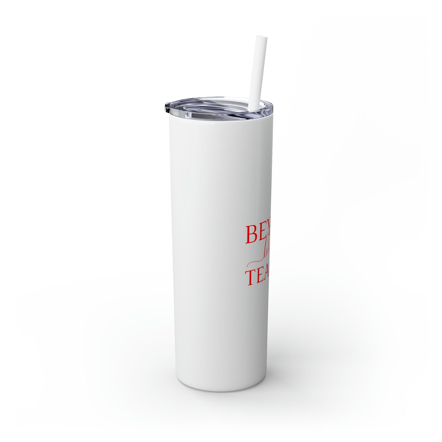 Beyond Blessed Teacher - Plain Skinny Tumbler with Straw, 20oz - Red