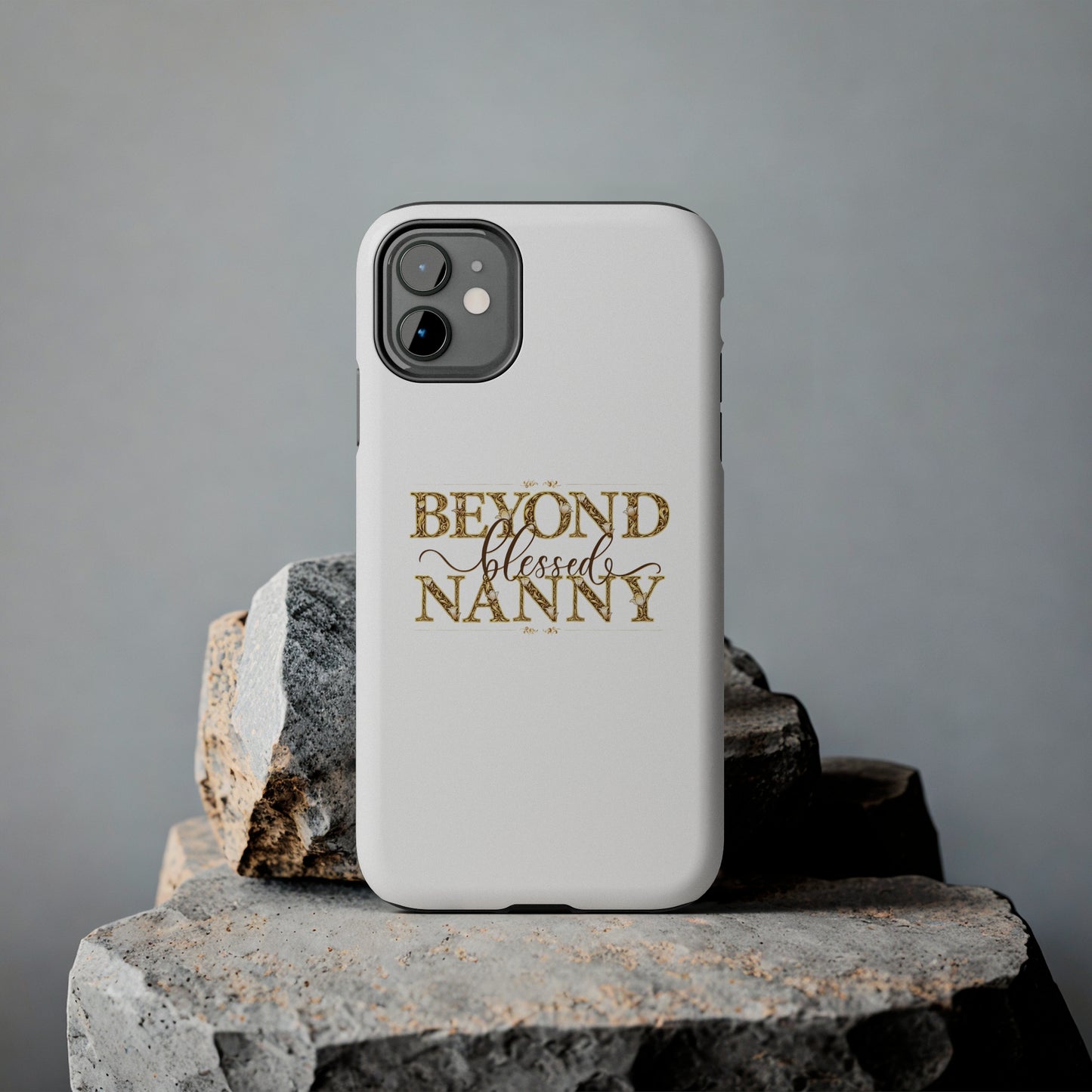 Beyond Blessed Nanny - Brown - Tough Phone Cases