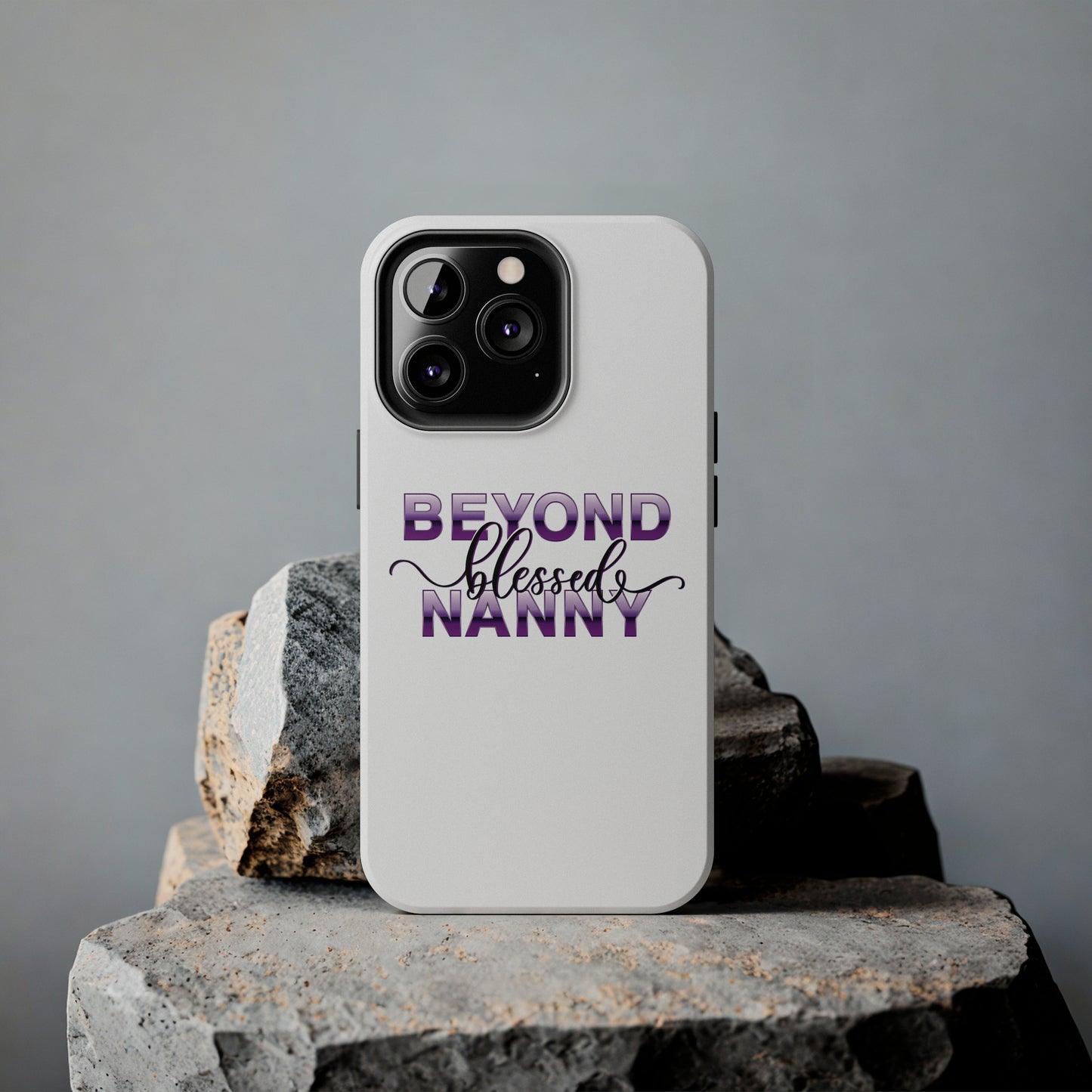 Beyond Blessed Nanny - Purple - Tough iPhone Cases