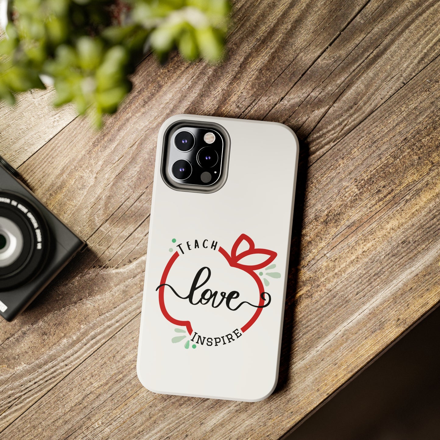 Teach Love Inspire iPhone Case