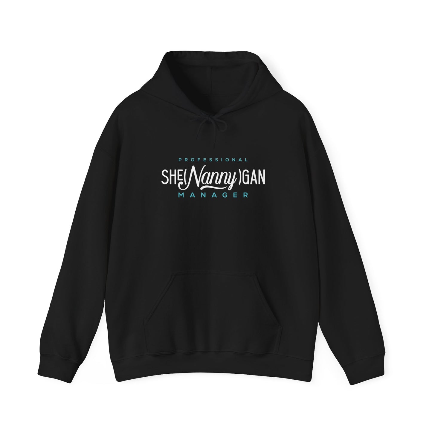 She Nanny Gan Manager Hoodie