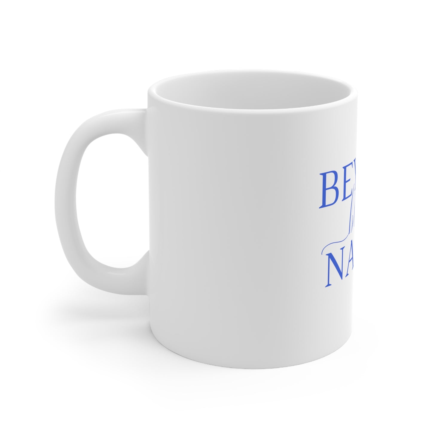 Beyond Blessed Nanny - Plain Ceramic Mug 11oz - Royal Blue