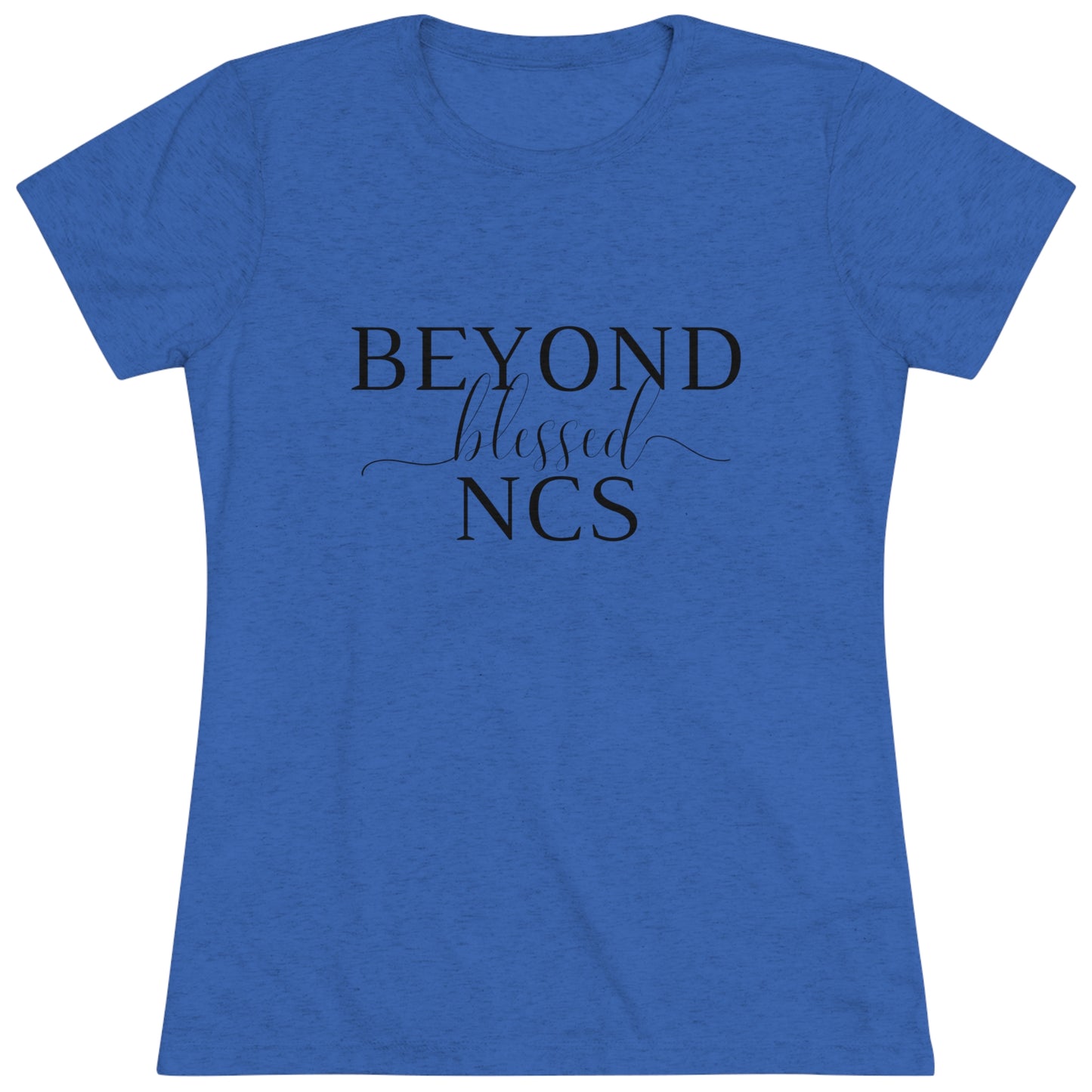 Beyond Blessed NCS - Women's Triblend Tee - Black