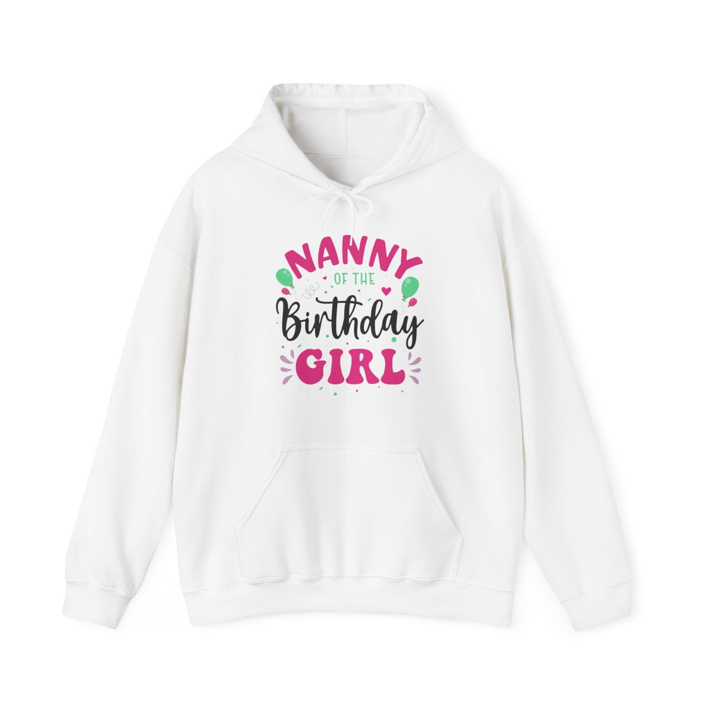 Nanny of the Birthday Girl - Hoodie