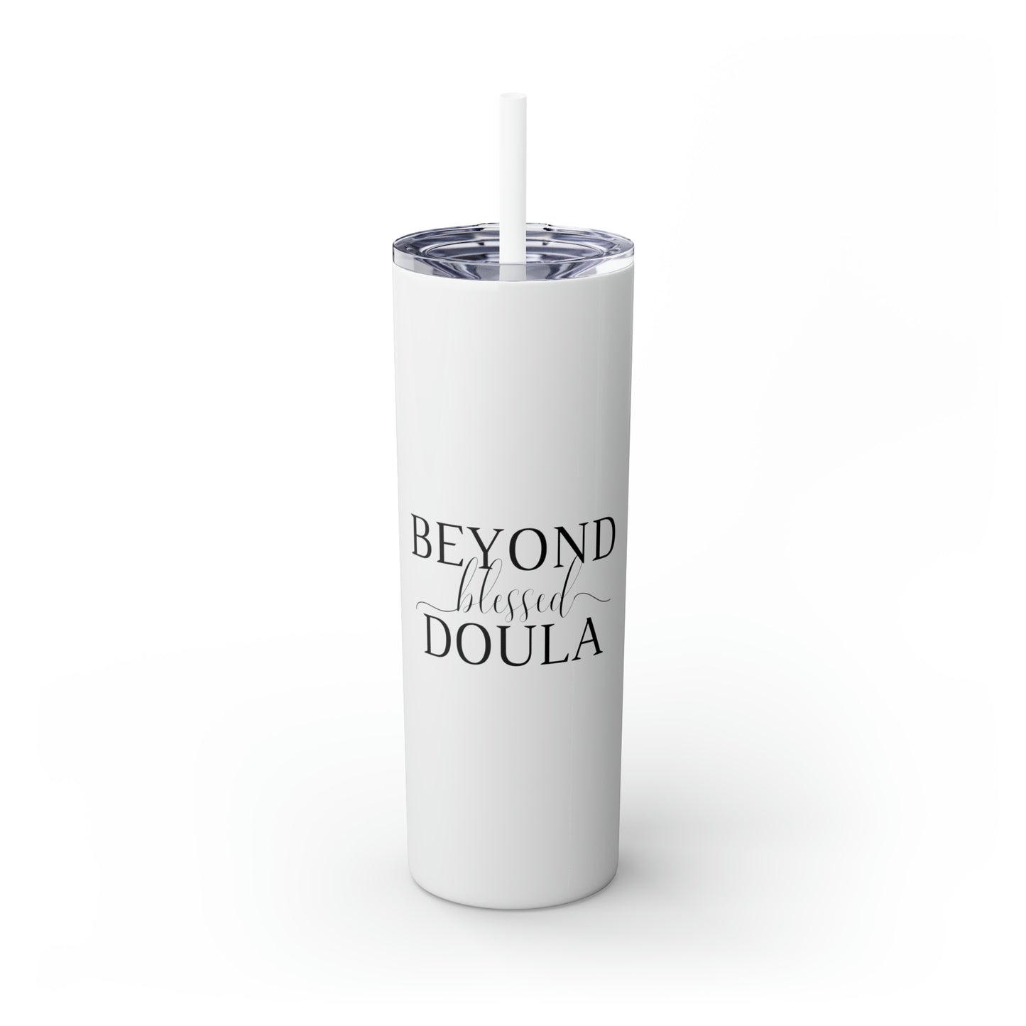Beyond Blessed Doula - Plain Skinny Tumbler with Straw, 20oz - Black