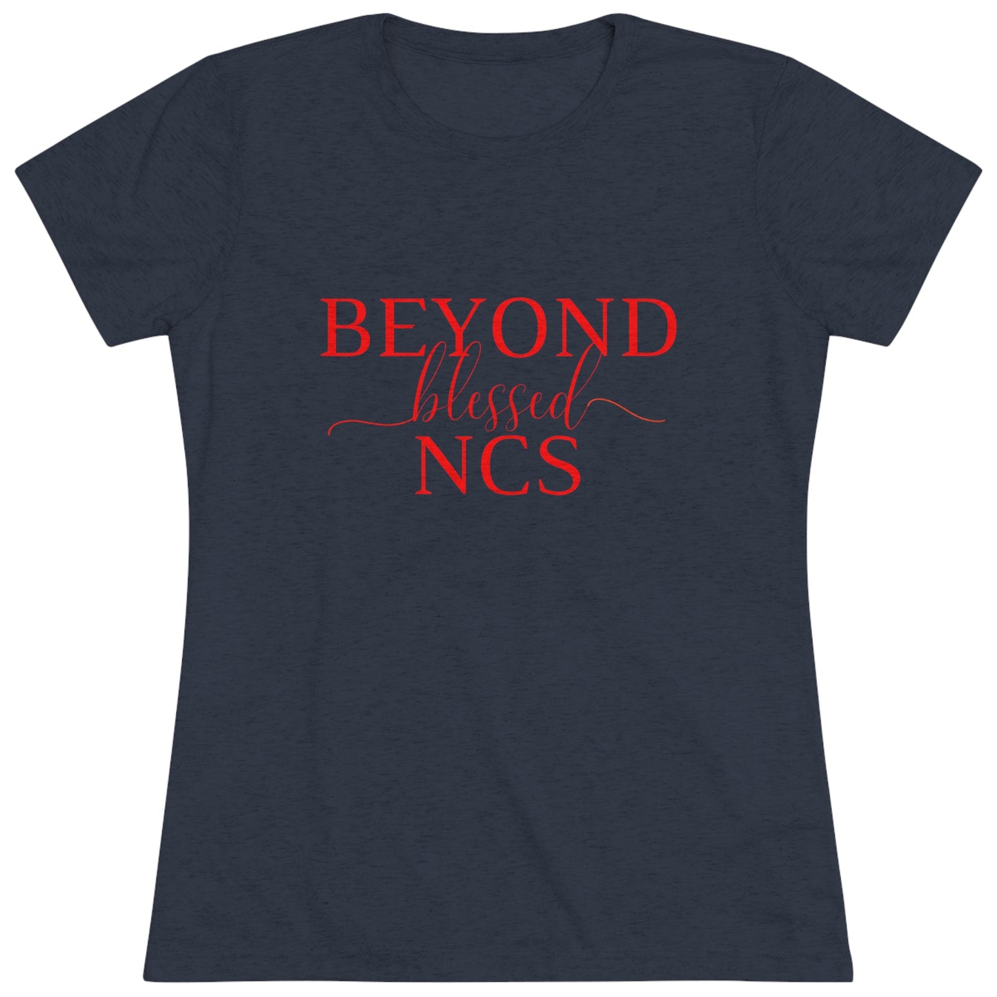 Beyond Blessed NCS - Women's Triblend Tee - Red