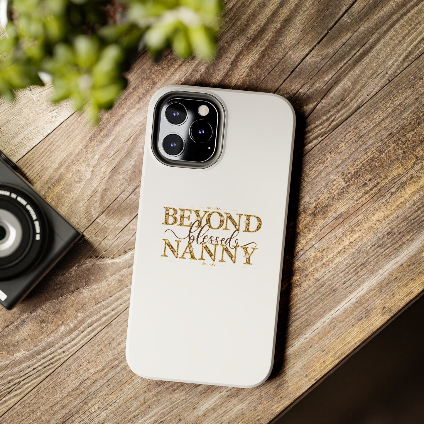 Beyond Blessed Nanny - Brown - Tough Phone Cases