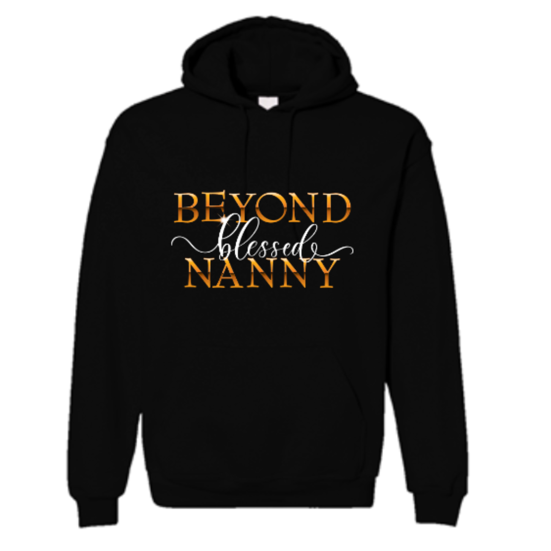 Beyond Blessed Nanny - Black - Hoodie