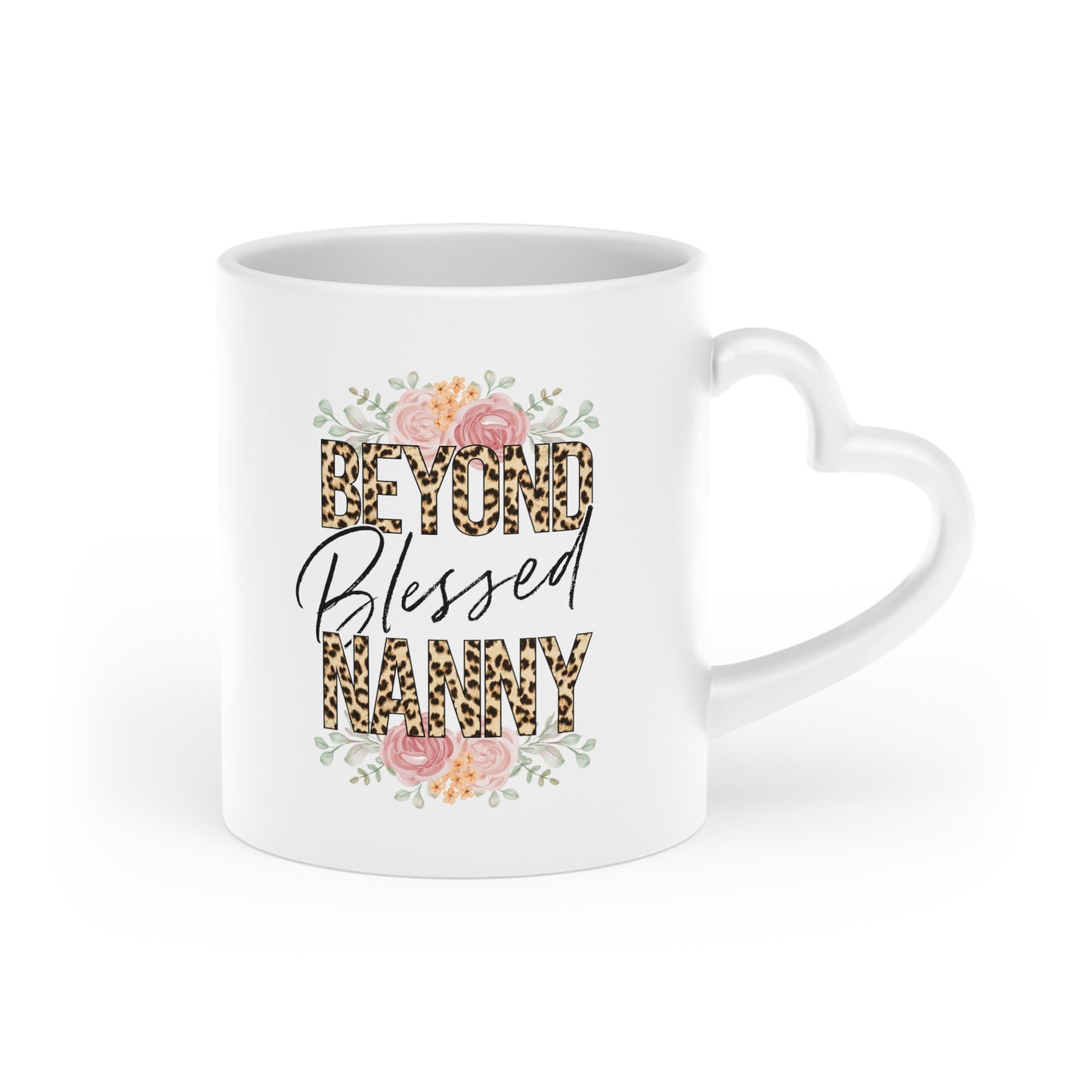 "Beyond Blessed Nanny" Heart-Shaped Mug